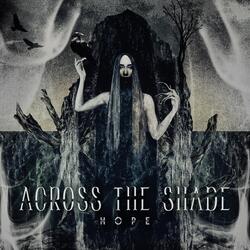 Across the Shade