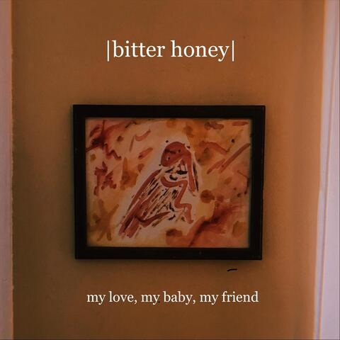 My Love, My Baby, My Friend