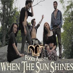 When the Sun Shines