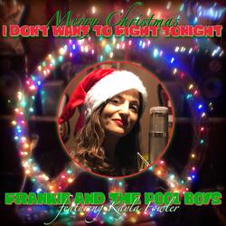 Merry Christmas (I Don't Want to Fight Tonight)