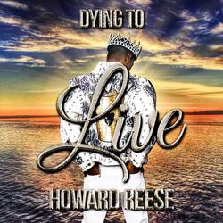 Dying to Live
