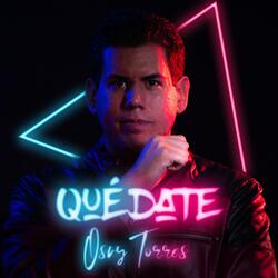 Quédate
