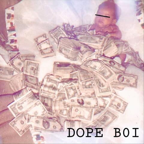 Dope Boi
