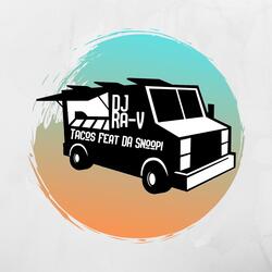 Tacos (feat. Da Snoopi)