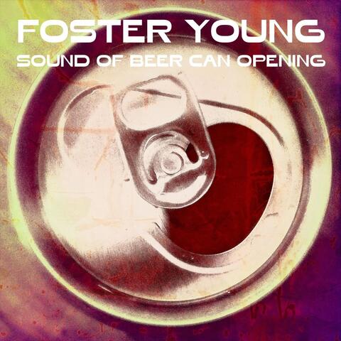 Sound of Beer Can Opening