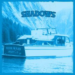 Shadows