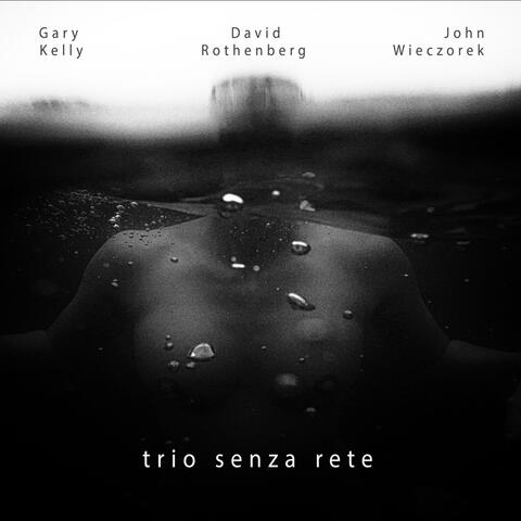 Trio Senza Rete