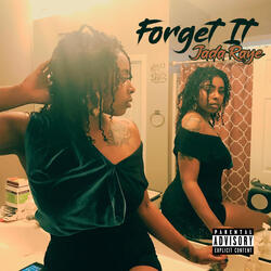 Forget It
