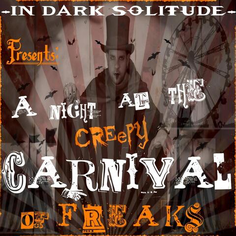 A Night at the Creepy Carnival of Freaks