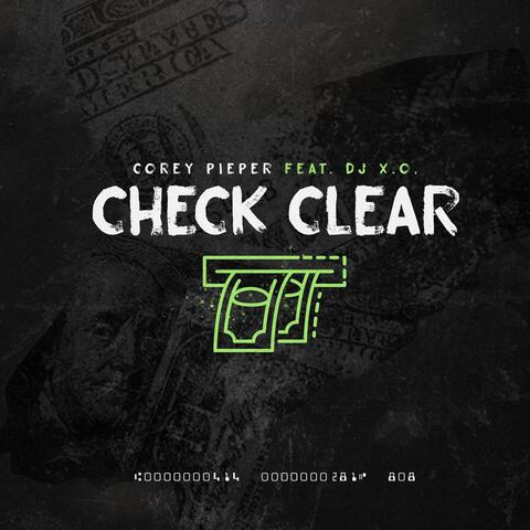 Check Clear (feat. DJ X.O.)