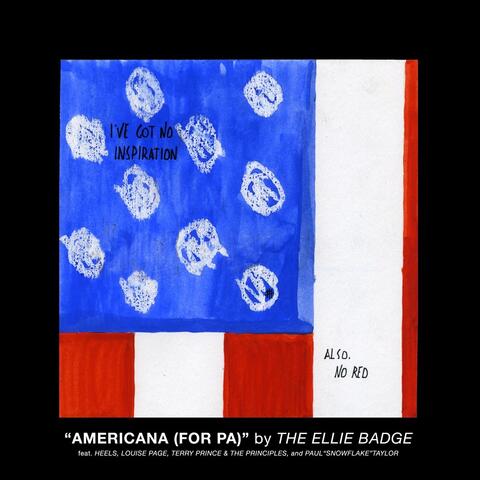 Americana (For P.A.) [feat. Heels, Terry Prince & The Principles, Louise Page & Paul "Snowflake" Taylor]