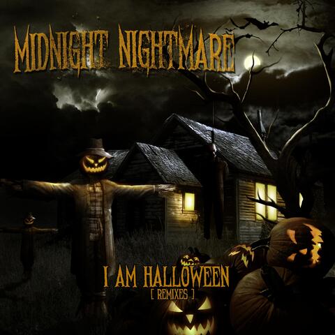 I Am Halloween (Remixes)