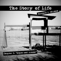 Chapter 2: Hopes and Dreams