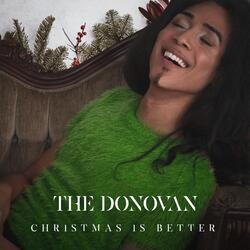 Christmas Is Better