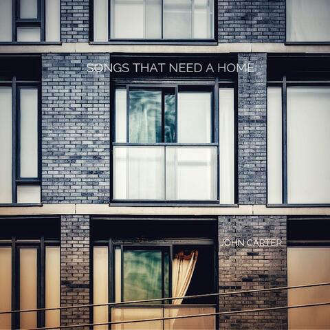 Songs That Need a Home