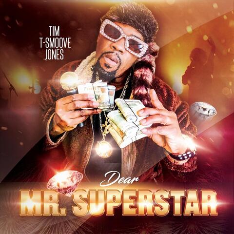 Dear Mr. Superstar