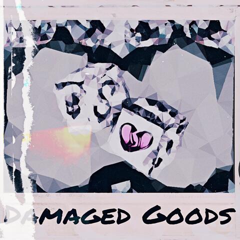 Damaged Goods