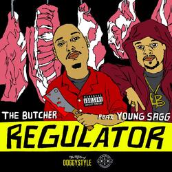 Regulator (feat. Young Sagg)