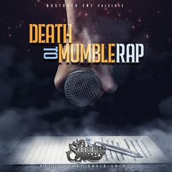 Death to Mumble Rap