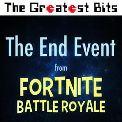 The End Event (From "Fortnite Battle Royale")