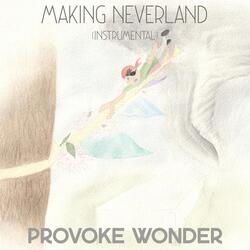 Making Neverland (Instrumental)