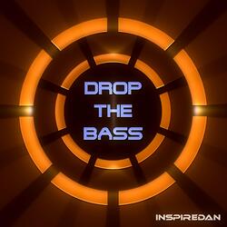 Drop the Bass