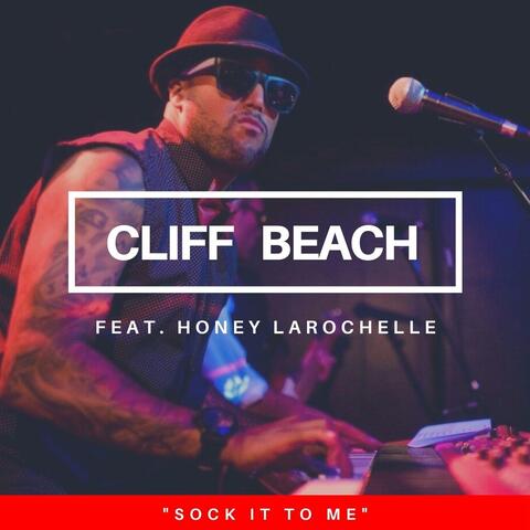 Sock It to Me (feat. Honey LaRochelle)