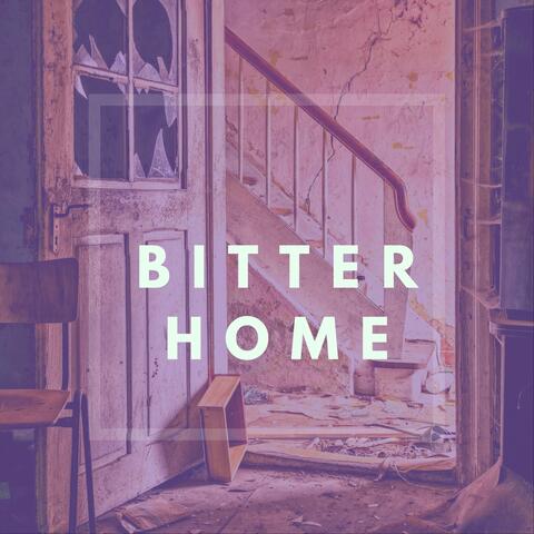 Bitter Home