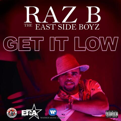 Get It Low (feat. The East Side Boyz)