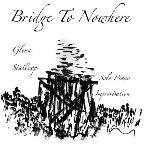 Bridge to Nowhere