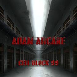 Cell Block 99