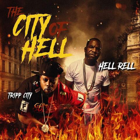The City of Hell (feat. Tripp City)