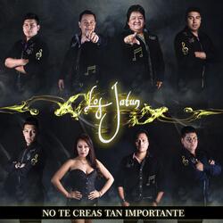 No Te Creas Tan Importante