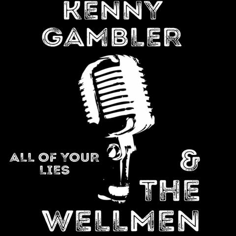 All of Your Lies (feat. The Wellmen)