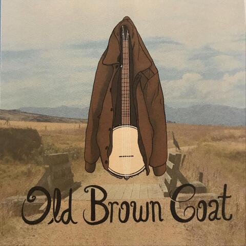 Old Brown Coat