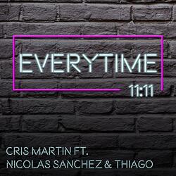 Everytime (feat. Nicolas Sanchez & Thiago)