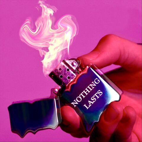 Nothing Lasts
