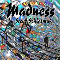 Madness