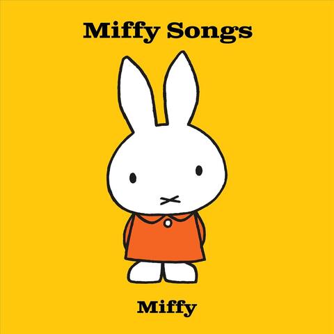 Miffy Songs