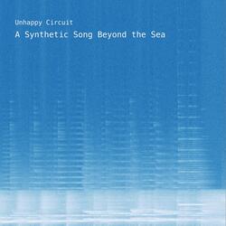 A Synthetic Song Beyond the Sea