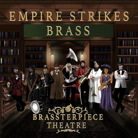 Brassterpiece Theatre