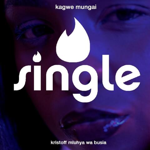 Single (feat. Kristoff Mluhya Wa Busia)