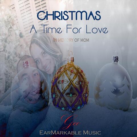 Christmas, A Time for Love