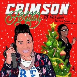 Crimson Holiday (feat. Chelsi Om'nira)