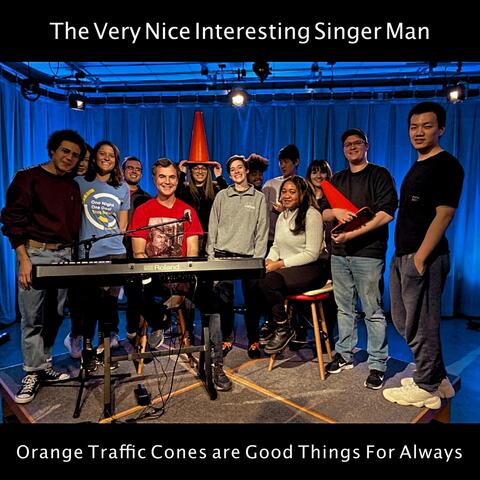 Orange Traffic Cones Are Good Things for Always