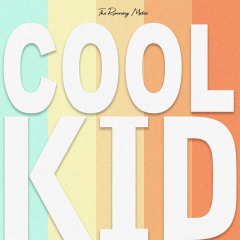 Cool Kid