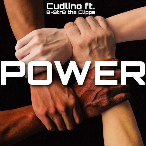 Power (feat. B-Str8 the Clippa)