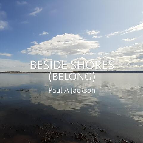 Beside Shores (Belong)