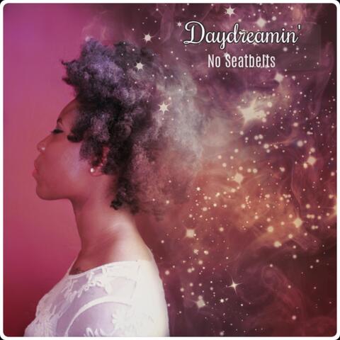 Daydreamin'
