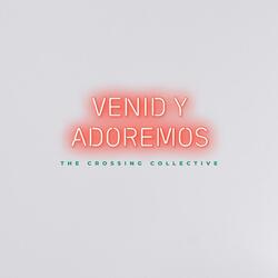 Venid y Adoremos